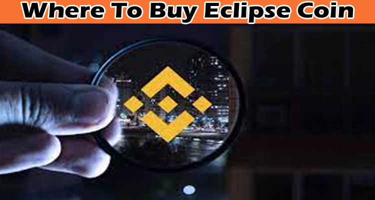 about gerenal information Where To Buy Eclipse Coin