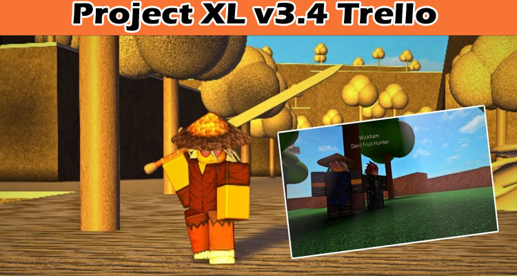 latest news Project XL v3.4 Trello
